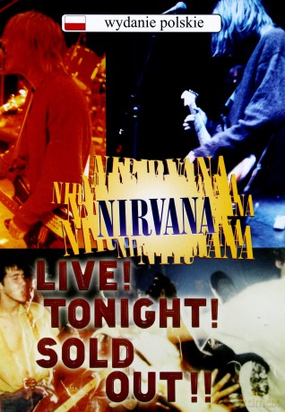Nirvana: Live! Tonight! Sold Out! (PL) [DVD]