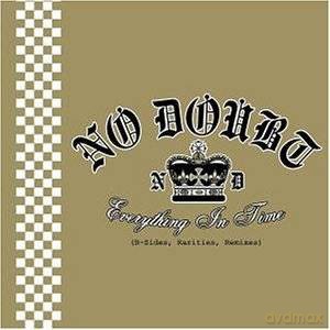 No Doubt: Everything In Time(B-Sides,Rarities,Remixes) [CD]