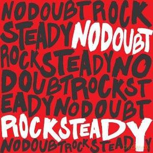 No Doubt: Rock Steady [CD]