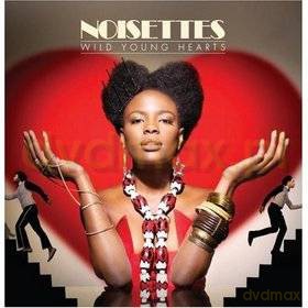 Noisettes: Wild Young Hearts [CD]
