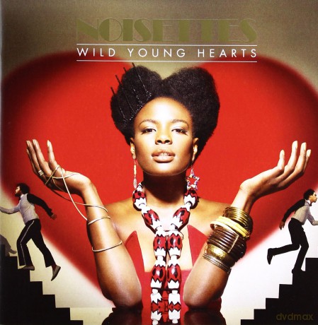 Noisettes: Wild Young Hearts [CD]
