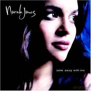 Norah Jones: Come Away With Me [CD]