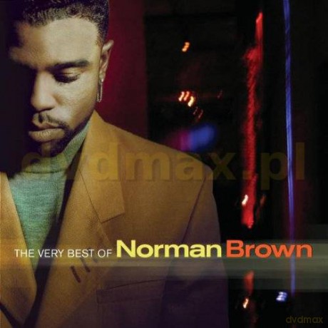 Norman Brown: The Very Best Of Norman Brown [CD]