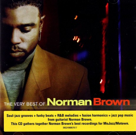 Norman Brown: The Very Best Of Norman Brown [CD]