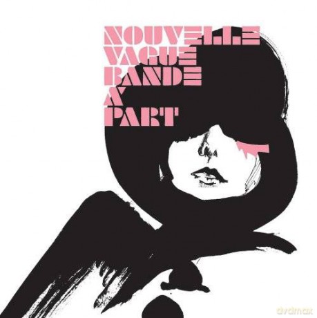 Nouvelle Vague: Bande A Part [CD]