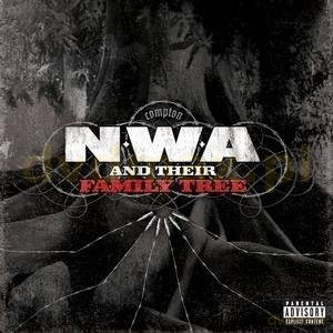 NWA: Nwa And Thier Family Tree [CD]