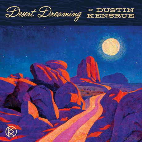 Dustin Kensrue: Desert Dreaming [Winyl]