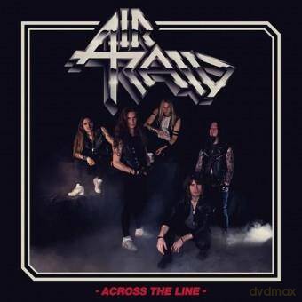 Air Raid: Across The Line [CD]