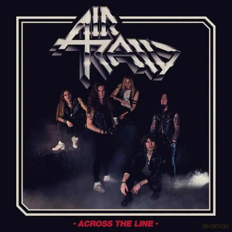 Air Raid: Across The Line [CD]