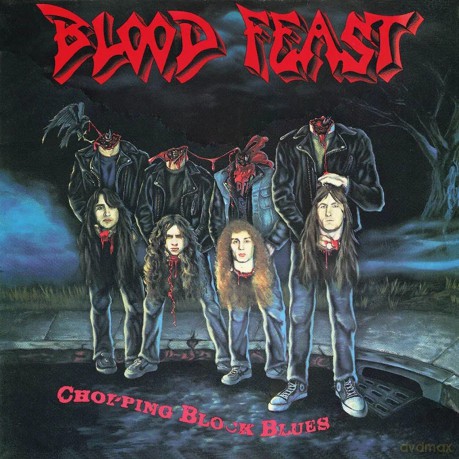 Blood Feast: Chopping Block Blues [CD]