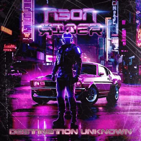Neon Rider: Destination Unknown [CD]