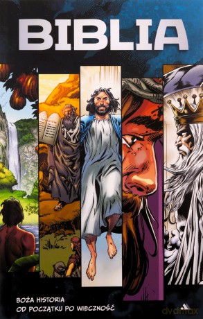 Biblia w komiksie. Boża historia od początku po wieczność [KOMIKS]