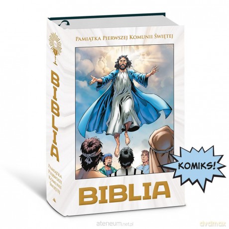 Biblia w komiksie. Boża historia od początku po wieczność [KOMIKS]