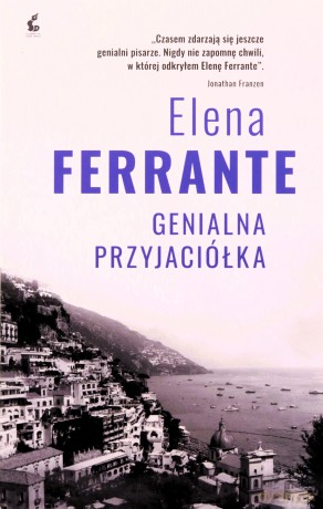 Cykl neapolitański (Tom 1) Genialna przyjaciółka - Elena Ferrante [KSIĄŻKA]