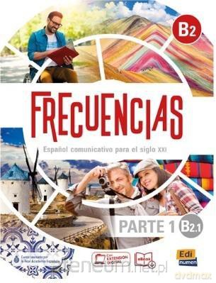 Frecuencias B2.1 parte 1 podręcznik - Marina Garcia, David Isa de los Santos [KSIĄŻKA]
