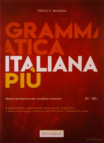 Grammatica Italiana Piu - Paolo E. Balboni [KSIĄŻKA]