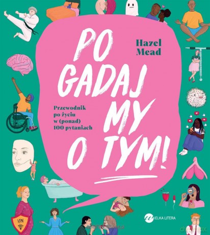 Pogadajmy o tym - Hazel Mead [KSIĄŻKA]