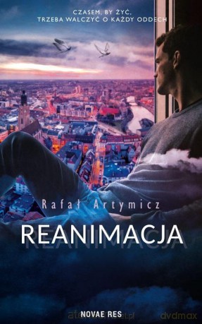 Reanimacja - Rafał Artymicz [KSIĄŻKA]