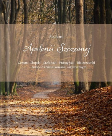 Śladami Apolonii Szczęsnej - Anita Monika Frankowiak [KSIĄŻKA]