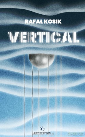 Vertical - Rafał Kosik [KSIĄŻKA]