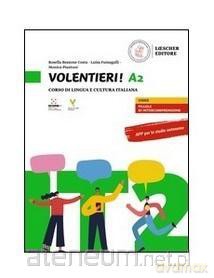 Volentieri! A2 podręcznik - Monica Piantoni, Rosella Bozzone Costa, Luisa Fumagalli [KSIĄŻKA]