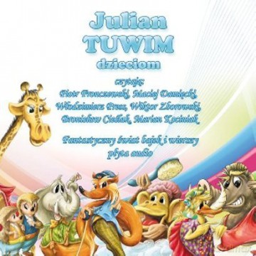 Julian Tuwim Dzieciom [AUDIOBOOK] [CD]