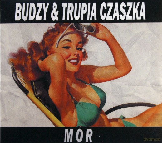 Budzy I Trupia Czaszka: Mor (digipack) [CD]