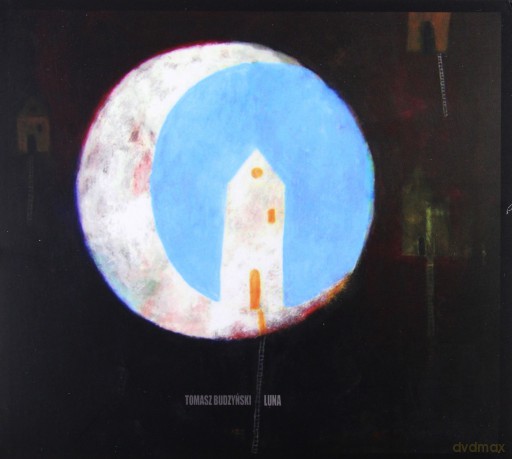 Tomasz Budzyński: Luna (digipack) [CD]