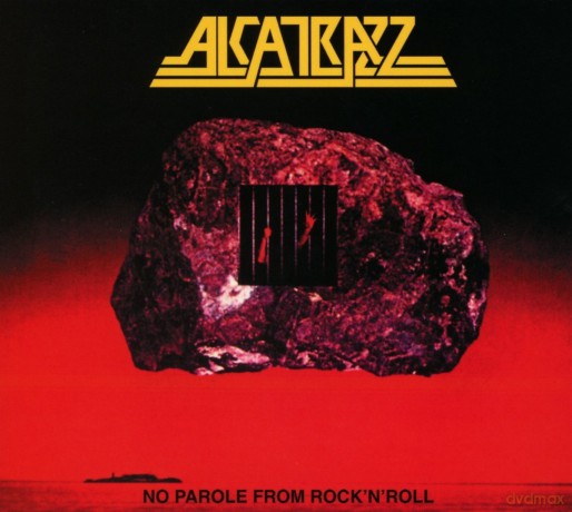 Alcatrazz: No Parole From Rock'n Roll (+Bonusy) (digipack) [CD]