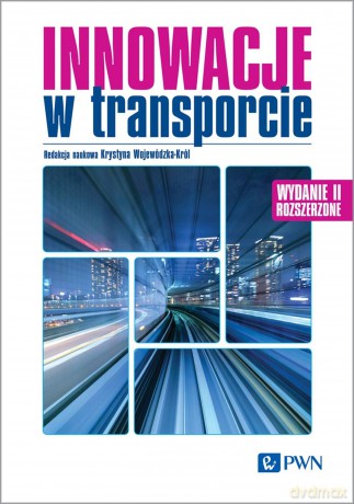 Innowacje w transporcie - Krystyna Wojewódzka-Król [KSIĄŻKA]