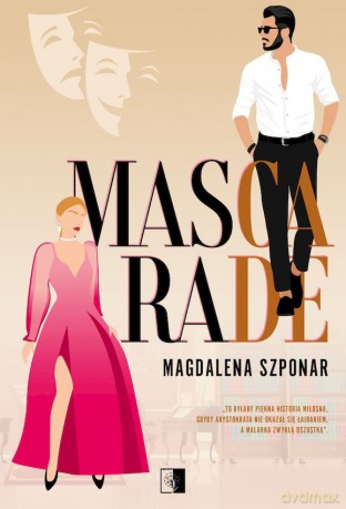 Mascarade - Magdalena Szponar [KSIĄŻKA]