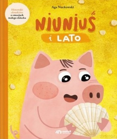 Niuniuś i lato - Aga Nuckowski [KSIĄŻKA]