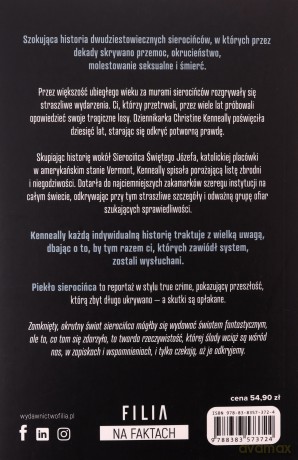 Piekło sierocińca. Historia tajemniczych śmierci, zmowa milczenia i poszukiwanie sprawiedliwości - Christine Kenneally [KSIĄŻKA]