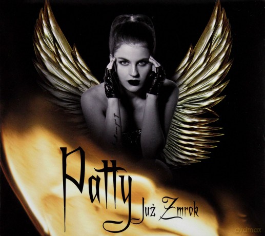 Patty: Już Zmrok (digipack) [CD]