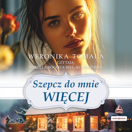 Szepcz do mnie więcej - Weronika Tomala [AUDIOBOOK]