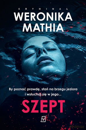 Szept - Weronika Mathia [KSIĄŻKA]