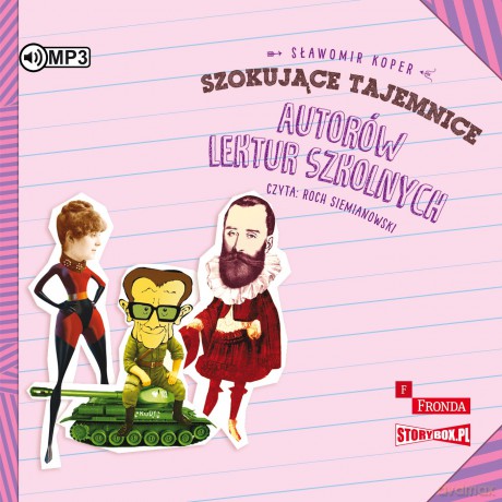 Szokujące tajemnice autorów lektur szkolnych - Sławomir Koper [AUDIOBOOK]