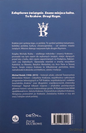 Święte miejsca Krakowa - Michał Rożek [KSIĄŻKA]