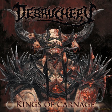Debauchery: Kings Of Carnage [CD]