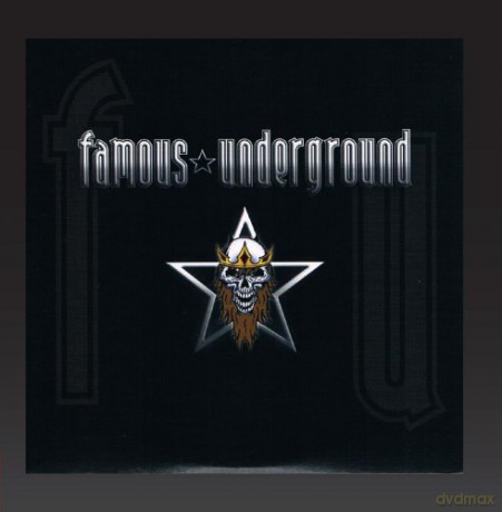 Famous Underground: Famous Underground (digipack) [CD]