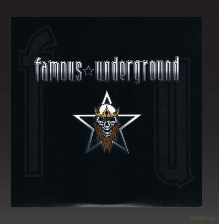 Famous Underground: Famous Underground (digipack) [CD]
