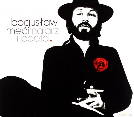 Boguslaw Mec: Malarz I Poeta [CD]
