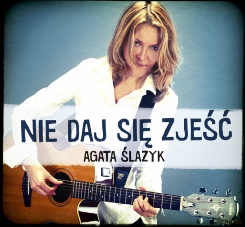 Agata Ślezyk: Nie Daj Sie Zjeść (Piwnica Pod Baranami) [CD]