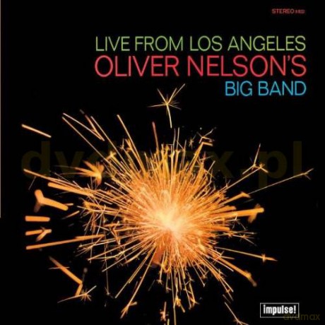 Oliver Nelson: Live From Los Angeles Lpr [CD]