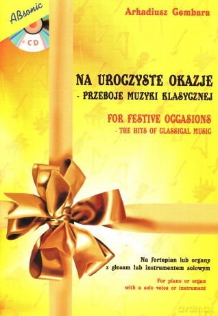 Na Uroczyste Okazje - Przeboje Muzyki Klasycznej [KSIĄŻKA]+[CD]