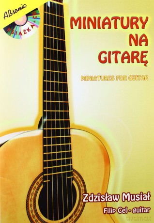 Miniatury Na Gitarę [KSIĄŻKA]+[CD]