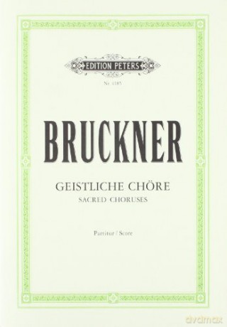 10 Sacred Choruses Vocal Score - Anton Bruckner [KSIĄŻKA]