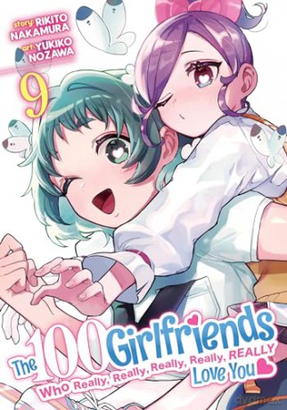 100 Girlfriends Who Really, Really, Really, Really, Really Love You Vol. 9, The (The 100 Girlfriends Who Really, Really, Really, Really, Really Love You) - Rikito Nakamura [KSIĄŻKA]