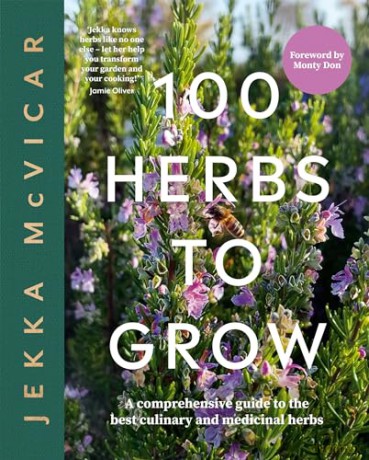 100 Herbs To Grow - Jekka Mcvicar [KSIĄŻKA]
