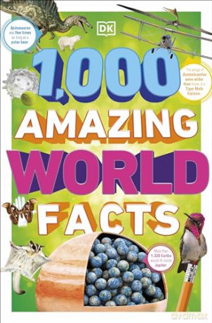 1000 Amazing World Facts - Dk [KSIĄŻKA]